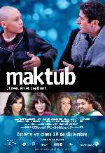 carátula carteles de Maktub - V2