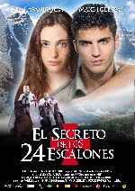 carátula carteles de El Secreto De Los 24 Escalones