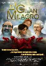 carátula carteles de El Gran Milagro - 2011