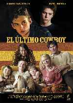 carátula carteles de El Ultimo Cowboy