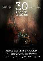 carátula carteles de 30 Anos De Oscuridad