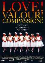 carátula carteles de Love Valour Compassion