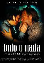 carátula carteles de Todo O Nada - 2002
