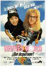 carátula carteles de Waynes World - Que Desparrame