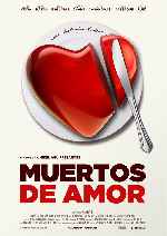 carátula carteles de Muertos De Amor