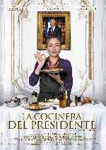 carátula carteles de La Cocinera Del Presidente