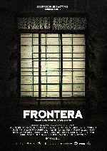 carátula carteles de Frontera