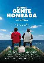 carátula carteles de Somos Gente Honrada