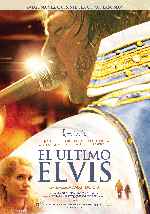 carátula carteles de  El Ultimo Elvis