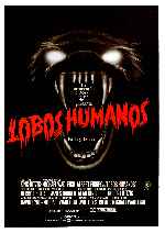 carátula carteles de Lobos Humanos