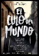carátula carteles de El Culo Del Mundo