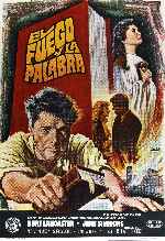 carátula carteles de El Fuego Y La Palabra
