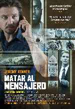 carátula carteles de Matar Al Mensajero