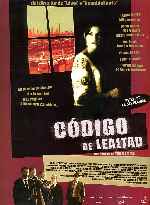carátula carteles de Codigo De Lealtad