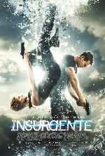 carátula carteles de La Serie Divergente - Insurgente