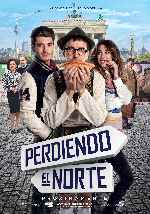 carátula carteles de Perdiendo El Norte - V2