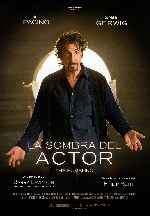 carátula carteles de La Sombra Del Actor - 2014