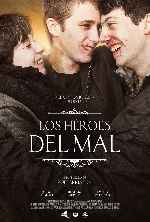 carátula carteles de Los Heroes Del Mal