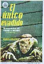 carátula carteles de El Unico Evadido