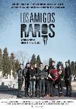 carátula carteles de Los Amigos Raros
