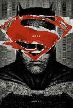 cartula carteles de Batman V Superman - El Amanecer De La Justicia