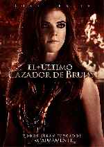carátula carteles de El Ultimo Cazador De Brujas - V5