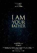 carátula carteles de I Am Your Father