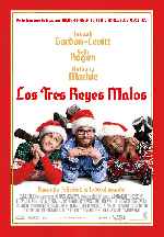 carátula carteles de Los Tres Reyes Malos