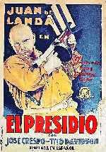 carátula carteles de El Presidio - 1930