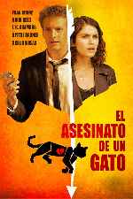carátula carteles de El Asesinato De Un Gato