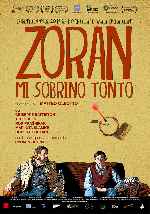 carátula carteles de Zoran Mi Sobrino Tonto