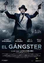 carátula carteles de El Gangster - 2011
