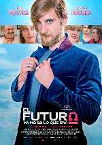 carátula carteles de El Futuro Ya No Es Lo Que Era - V2
