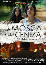 carátula carteles de La Mosca En La Ceniza - V2