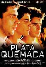 carátula carteles de Plata Quemada