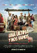 carátula carteles de Una Ultima Y Nos Vamos