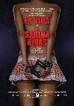 carátula carteles de La Vida Precoz Y Breve De Sabina Rivas - V3