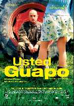 carátula carteles de Usted Es Muy Guapo