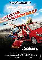 cartula carteles de A Toda Velocidad - 2015