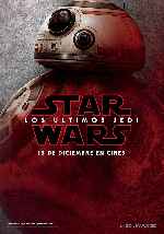 carátula carteles de Star Wars - Los Ultimos Jedi - V14
