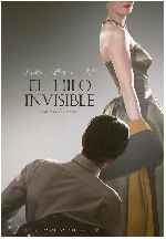 carátula carteles de El Hilo Invisible