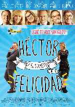 carátula carteles de Hector Y El Secreto De La Felicidad
