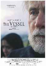 carátula carteles de The Vessel - El Navio
