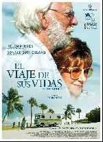 carátula carteles de El Viaje De Sus Vidas - 2017