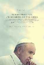 carátula carteles de El Papa Francisco - Un Hombre De Palabra