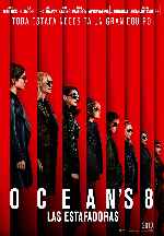 carátula carteles de Oceans 8 - Las Estafadoras