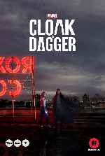 cartula carteles de Cloak & Dagger - 2018