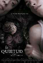 carátula carteles de La Quietud