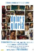 carátula carteles de Dolor Y Gloria - 2019