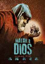 carátula carteles de Matar A Dios - V2